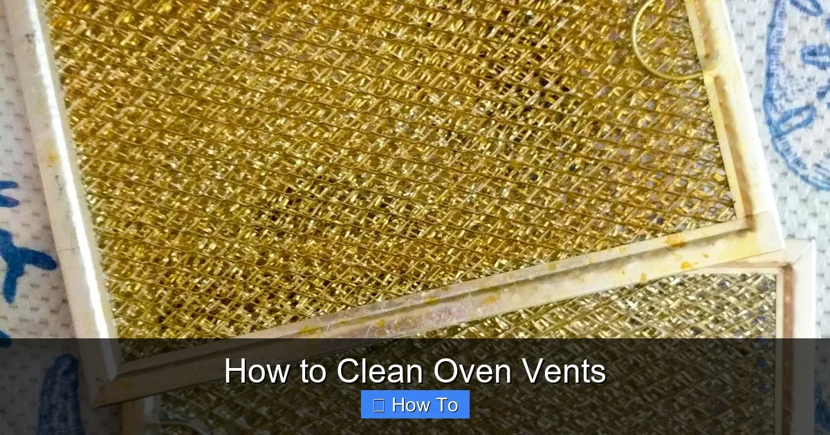How to Clean Oven Vents