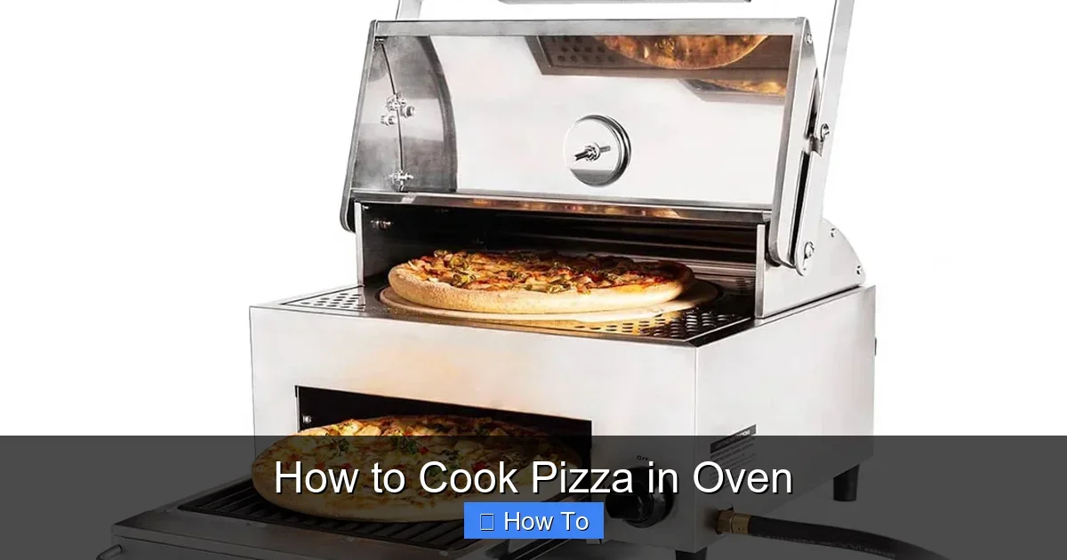 How to Cook Pizza in Oven