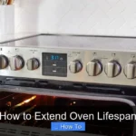 How to Extend Oven Lifespan