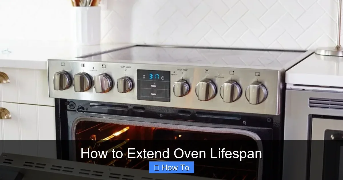 How to Extend Oven Lifespan