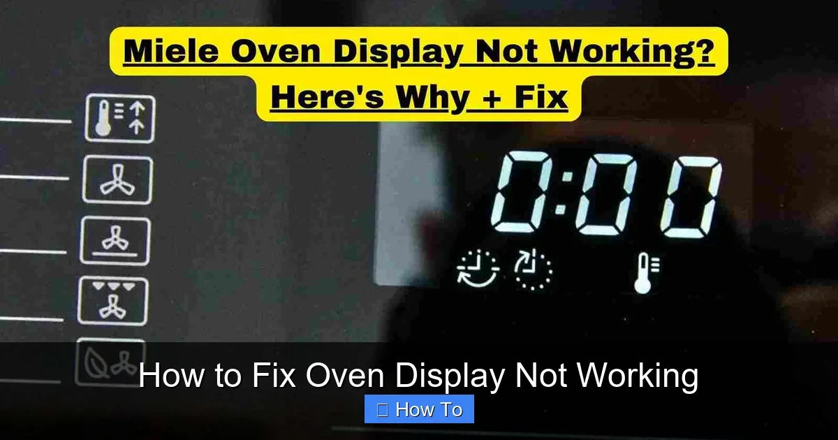 How to Fix Oven Display Not Working