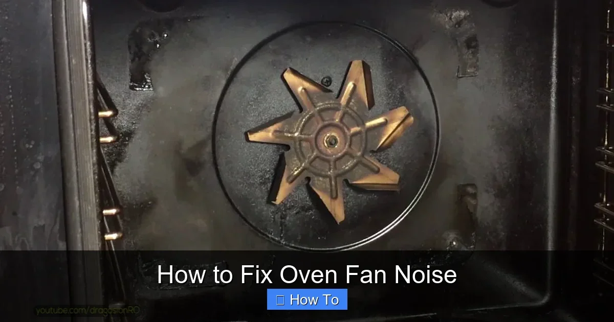 How to Fix Oven Fan Noise