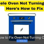 How to Fix Oven Not Turning On