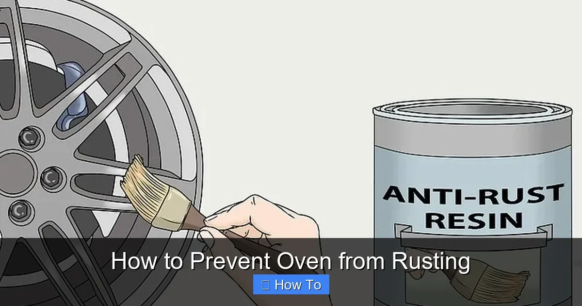 How to Prevent Oven from Rusting