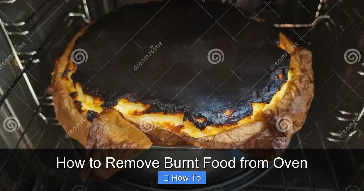 How to Remove Burnt Food from Oven