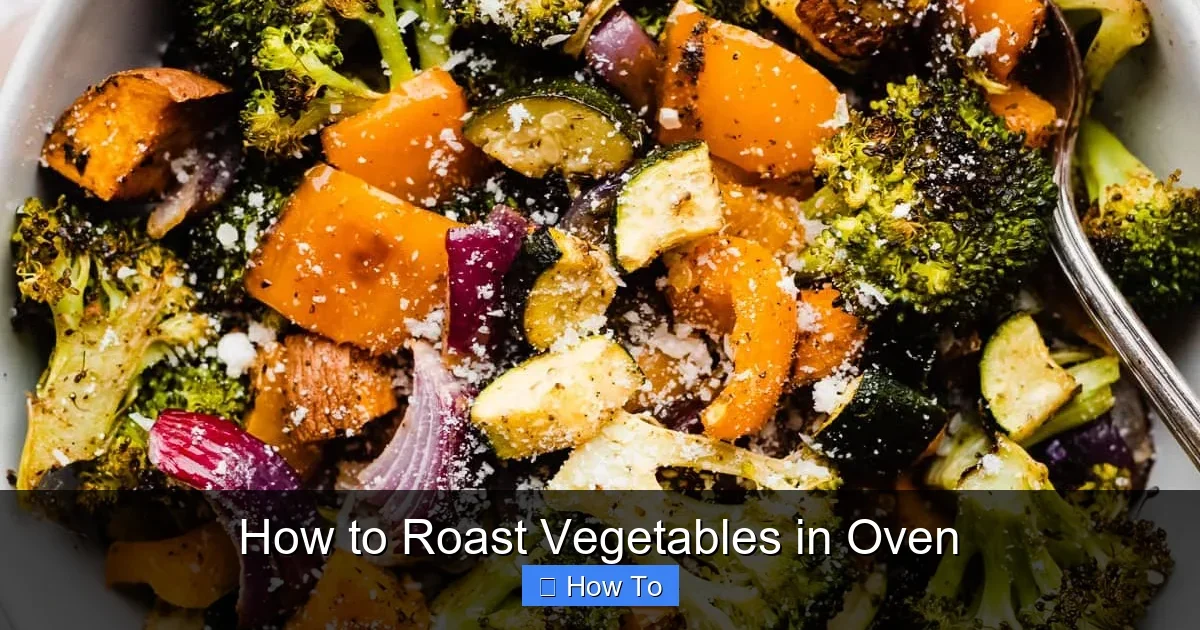 How to Roast Vegetables in Oven
