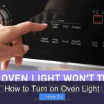 How to Turn on Oven Light