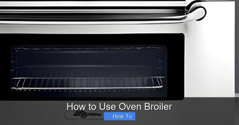 How to Use Oven Broiler