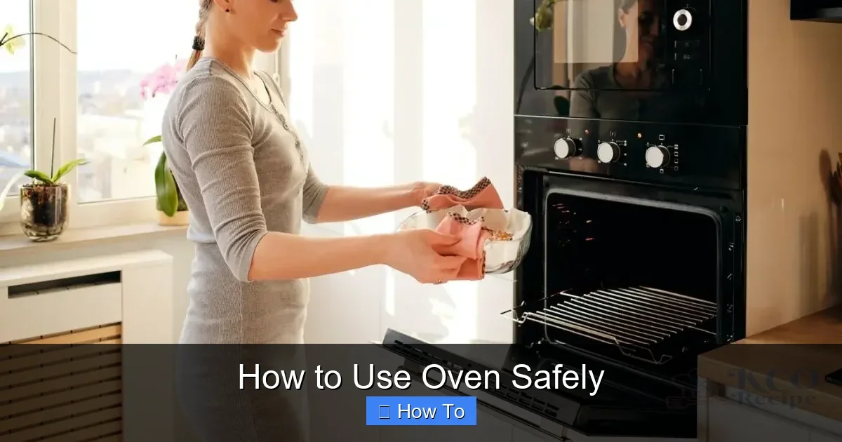 How to Use Oven Safely