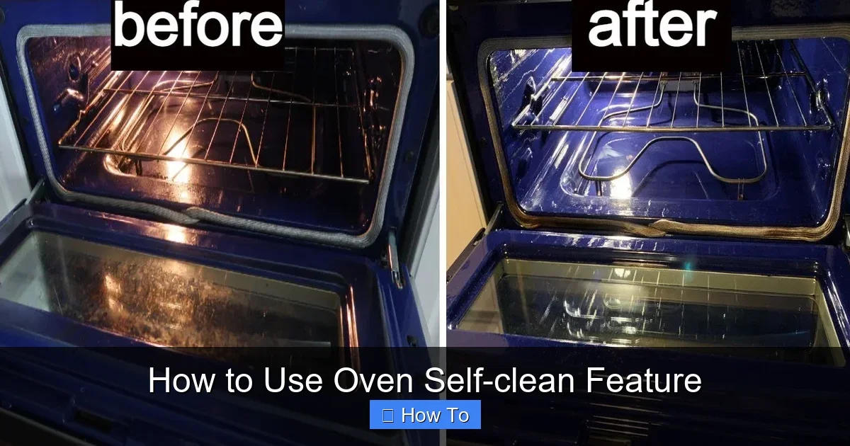 How to Use Oven Self-clean Feature
