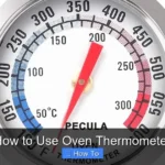 How to Use Oven Thermometer